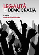 Legalita e democrazia. Russia, Turchia ed Europa Orientale tra diplomazia, corru