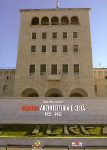Albania Architettura e citt 1925
