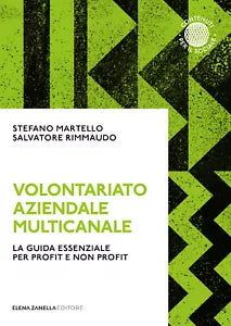 Volontariato aziendale multicanale di Stefano Martello, Salvatore Rimmaudo, 202