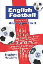 English Football and My