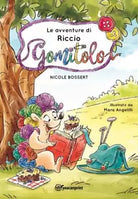 Le avventure di Riccio Gomitolo di Nicole Bossert