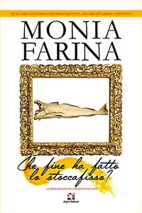 Che fine ha fatto lo stoccafisso? La prima indagine del Comandante Pautasso