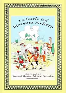 Le burle del piovano Arlotto di Marco Pugacioff