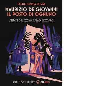 IL POSTO DI OGNUNO di MAURIZIO DE GIOVANNI