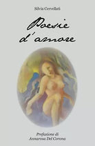 Poesie d’amore di Silvia Cervellati, 2015, Youcanprint