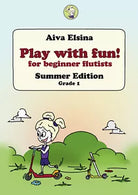 Play with fun. Summer edition. Grade 1 di Aiva Elsina, 2021, Youcanprint