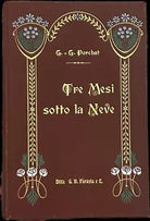 Tre mesi sotto la neve di G g Porchat