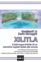 Xilitla Il folle sogno infinito di un anarchico inglese fedele alla corona di