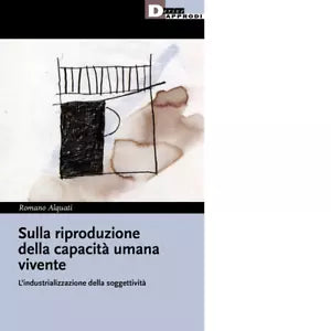 Sulla riproduzione della capacit umana vivente