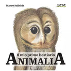 Animalia Il mio primo bestiario di Marco Iuffrida