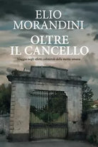 Oltre il cancello