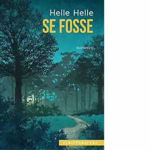 Se fosse Libro di Helle Helle