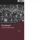 Gli autonomi Le storie