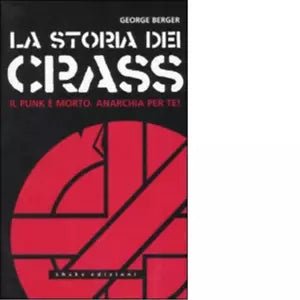 La storia dei Crass di George Berger