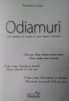 Odiamuri. Una rilettura di Catullo in versi italiani e siciliani di Francesco Li
