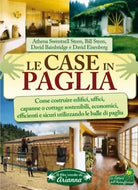 Le case in paglia Come costruire edifici