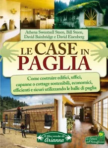 Le case in paglia Come costruire edifici