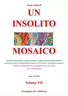 Un Insolito Mosaico Vol.VII - Sergio Andreoli, 2016, Youcanprint