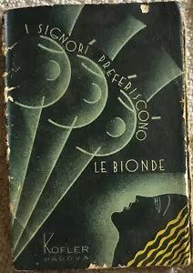 Calendarietto I signori preferiscono le bionde di Salone Chianese Filippo, 1934