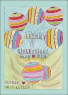 Le mie riflessioni sulla vita di Letizia Rillo, 2014, Youcanprint