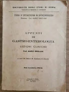 Appunti di Gastro-Enterologia - M. Girolami - Litografia G. Pioda - 1956 - AR