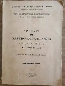 Appunti di Gastro-Enterologia - M. Girolami - Litografia G. Pioda - 1956 - AR