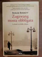 Zugzwang mossa obbligata - R. Bennett - Ponte alle grazie - 2007 - AR