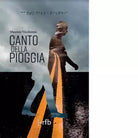 Canto della pioggia Libro di Maurizio Vicedomini