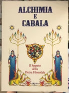Alchimia e Cabala Il segreto della Pietra Filosofale di Guido Di Nardo