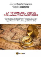 La riforma del codice della nautica da diporto di Roberta Caragnano
