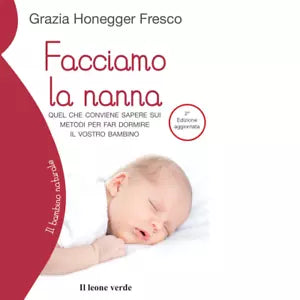 Facciamo la nanna di Grazia Honegger Fresco
