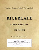 Trabaci Giovanni Maria Ricercate Libro Secondo - Napoli 1615 Chiavi