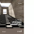 Leucemia adventure di Beretta Yuri