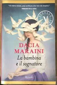 La bambina e il sognatore di Dacia Maraini
