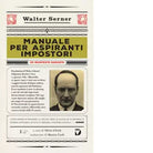Manuale per aspiranti impostori Un manifesto dadaista