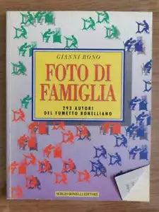 Foto di famiglia - G. Bono - Sergio Bonelli editore - 1994 - AR