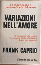 Variazioni nell’amore di Frank Caprio, 1955, Longanesi E C.