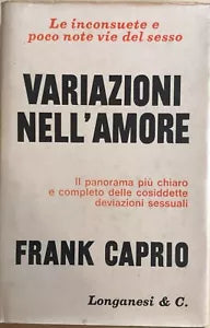 Variazioni nell’amore di Frank Caprio, 1955, Longanesi E C.