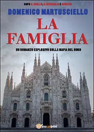 La famiglia di Domenico Martusciello, 2014, Youcanprint