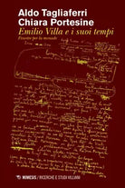 Emilio Villa e i suoi tempi Finestre per la monade