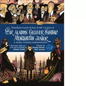 SIR ALADDIN GULLIVER SIMBAD MUNCHAUSEN JUNIOR