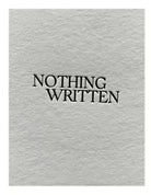 NOTHING WRITTEN: A PHOTOGRAPHiC ART LOOKBOOK di Swaby Leo, 2021, Indipendently