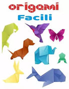 Origami facili libro a colori -libro origami animali - libro origami per bambini