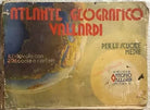 Atlante geografico Vallardi per le scuole medie di Aa.vv., Editore Antonio Vall