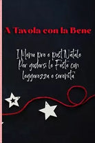A tavola con la Bene
