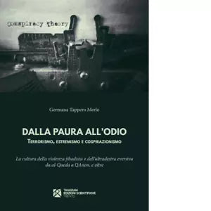 Dalla paura all odio Terrorismo