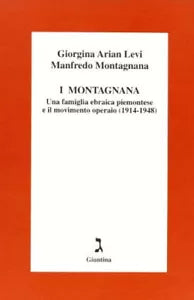 I Montagnana di Giorgina Arian Levi