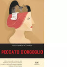 Peccato d orgoglio di Enza Maria D Angelo