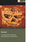 ESCLUSI di ALFREDO TRADARDI