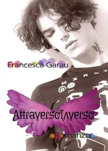 AttraversoInverso di Francesca Garau, 2017, Youcanprint